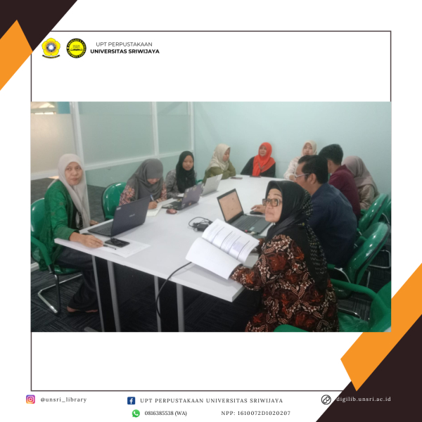 PERPUSTAKAAN UNSRI GELAR USER EDUCATION DAN INFORMATION LITERACY