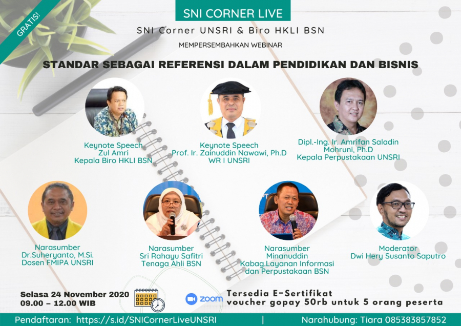 SNI CORNER LIVE: WEBINAR - STANDAR SEBAGAI REFERENSI DALAM PENDIDIKAN DAN BISNIS