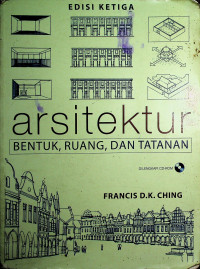 arsitektur: BENTUK, RUANG, DAN TATANAN EDISI KETIGA