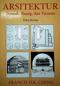 ARSITEKTUR: Bentuk, Ruang, dan Tatanan, Edisi Kedua