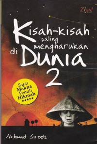 Kisah-kisah paling mengharukan di Dunia 2