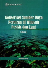 Konservasi Sumber Daya Perairan di Wilayah Pesisir dan Laut