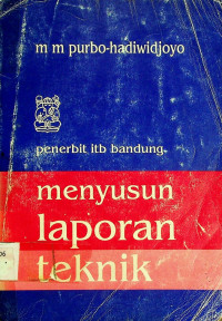 menyusun laporan teknik